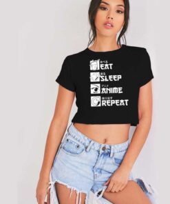 Eat Sleep Anime Repeat Japanese Crop Top Shirt