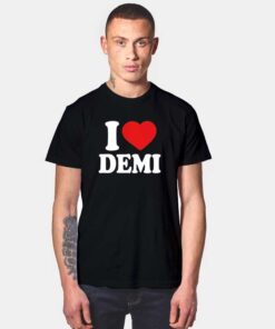 I Love Demi Lovato Logo T Shirt