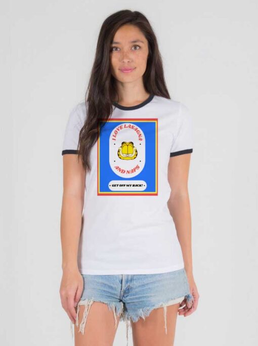 I Love Lasagna And Naps Garfield Ringer Tee