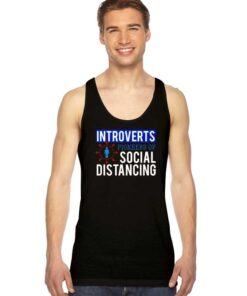 Introverts Pioneers Of Social Distancing Tank Top