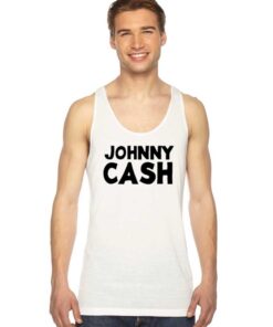 Johnny Cash Quote Tank Top