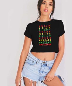 Lead Write Educate Black Month Quote Crop Top Shirt