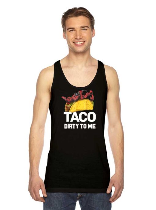 Marvel Deadpool Taco Dirty To Me Superhero Tank Top