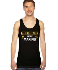 Millionaire In The Making Gold Dollar Tank Top