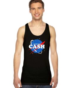 Nasa I Need More Cash Tank Top