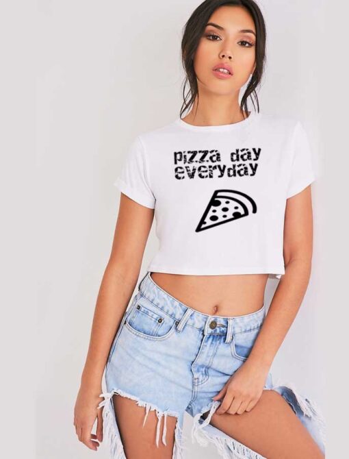 Pizza Day Everyday Pizza Slice Crop Top Shirt