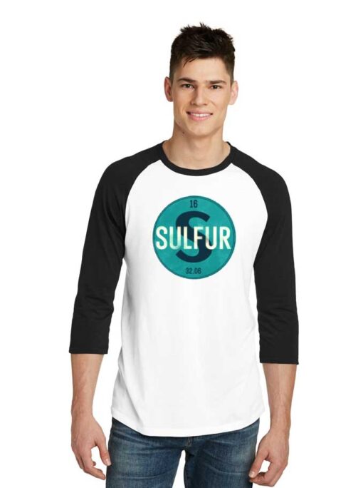 Sulfur Number 16 Chemical Number Raglan Tee