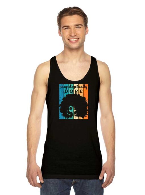 Unapologetically Dope Black Afro Girl Tank Top