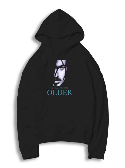 Georges Michael Older Face Hoodie