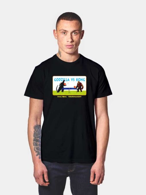 Godzilla vs Kong Ping Pong Tournament T Shirt