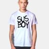 Lil Peep Sus Boy Quote T Shirt