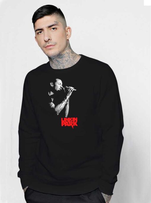 Linkin Park Chester Singing Sweatshirt