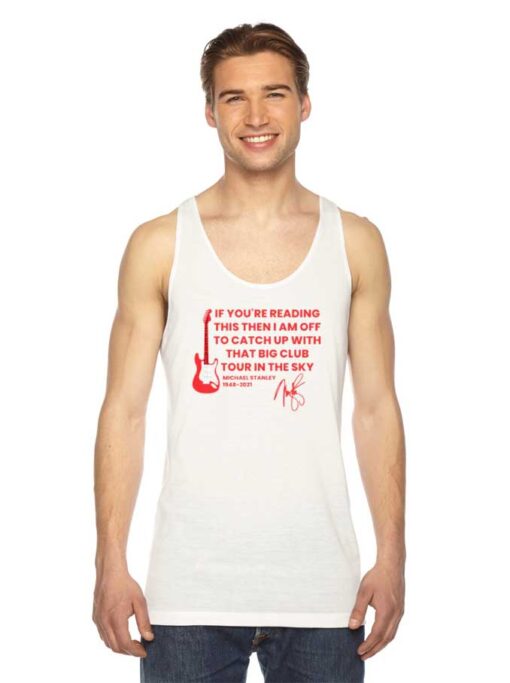 Michael Stanley Quote Memories Tank Top