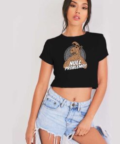 Monster No problem Quote Crop Top Shirt