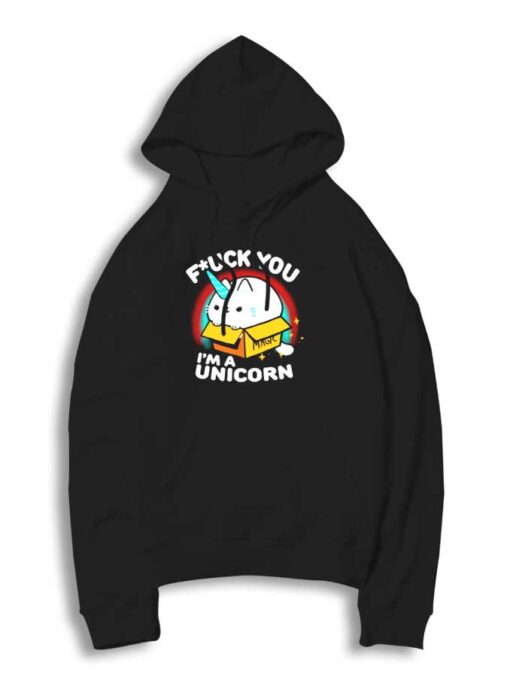 Cat Fuck You I'm A Unicorn Hoodie