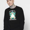 Just Woke Up Do Not Bother Me Pokemon Sweatshirt