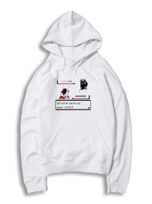 Pokemon Senator Bernie Used Mood Up Hoodie