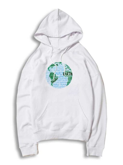 Save Earth Protect Earth Day Hoodie