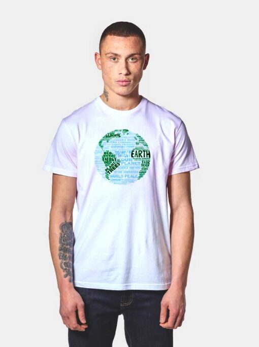 Save Earth Protect Earth Day T Shirt