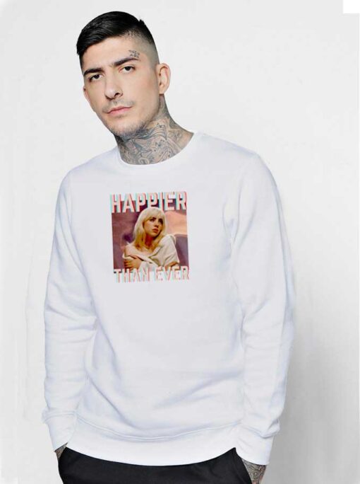 Happier Than Ever Billie Eilish Photo Sweatshirt