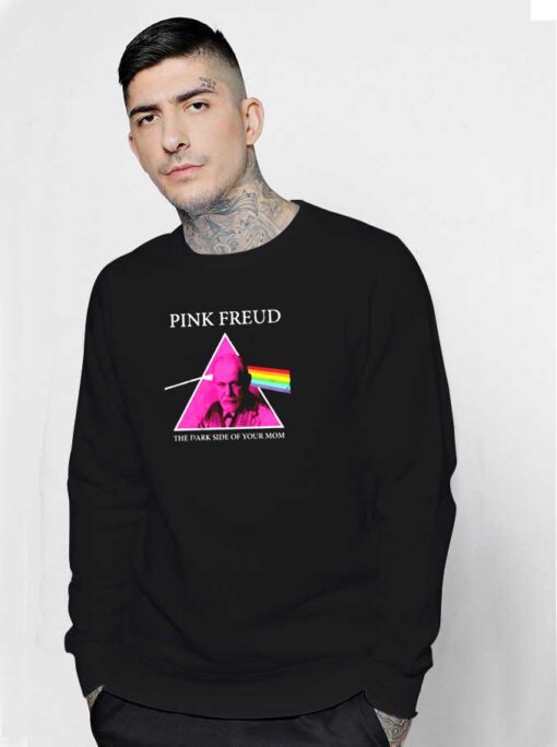 Pink Freud Dark Side Of Your Mom Prism Sweatshirt