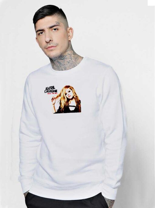 Avril Lavigne What The Hell Photo Sweatshirt