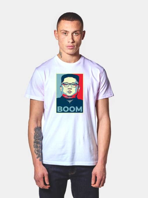 Kim Jong Un Boom T Shirt