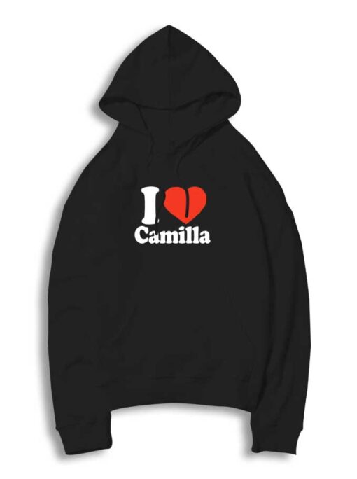 I Love Camila Cabello Hoodie