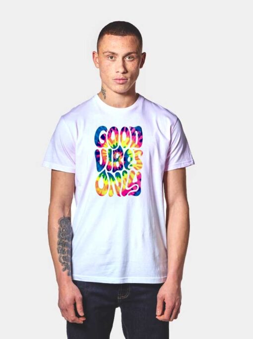 Good Vibes Only Pattern T Shirt