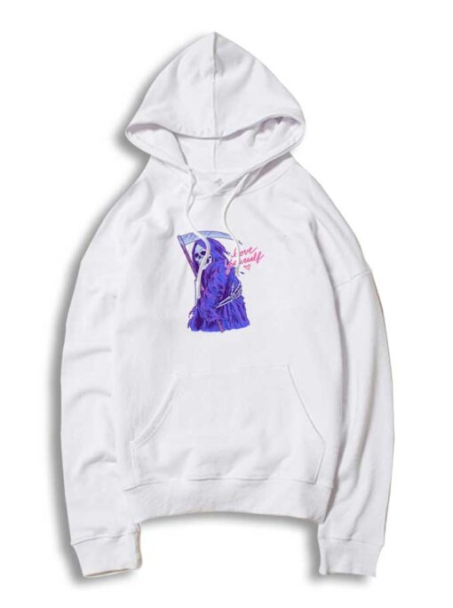 Grim Reaper Love Yourself Hoodie