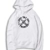 Just The Tip I Promise Bullet Hoodie