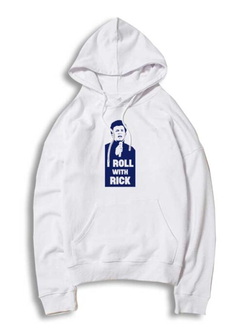 I Roll With Rick Astley Hoodie