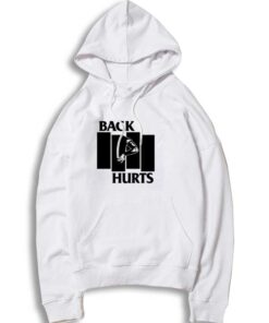 Back Hurts Black Flag Hoodie