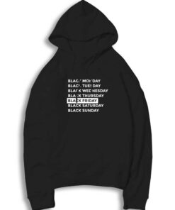 Black Friday Highlighting Hoodie