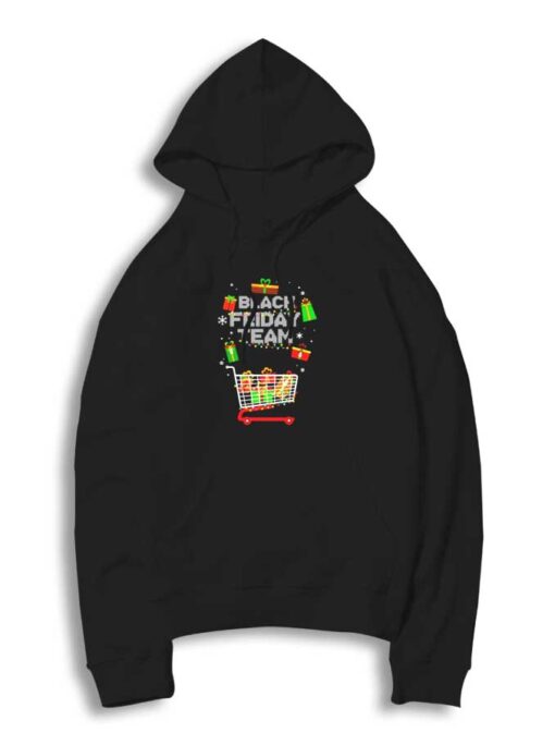 Black Friday Team Shopping Cart Christmas Hoodie