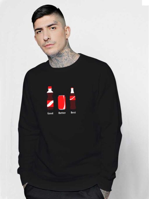 Coke Good Better Best Packaging Sweatshirt