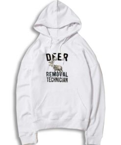 Deer Hunter Removal Technician Hoodie