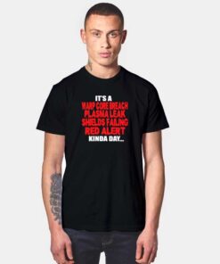 It's a Horror Kinda Day T Shirt