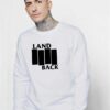 Land Back Black Flag Sweatshirt