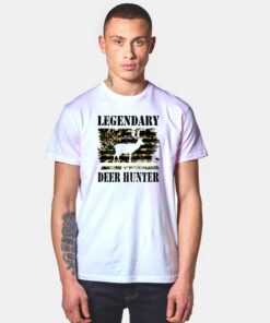 Legendary Deer Hunter Season T Shirt