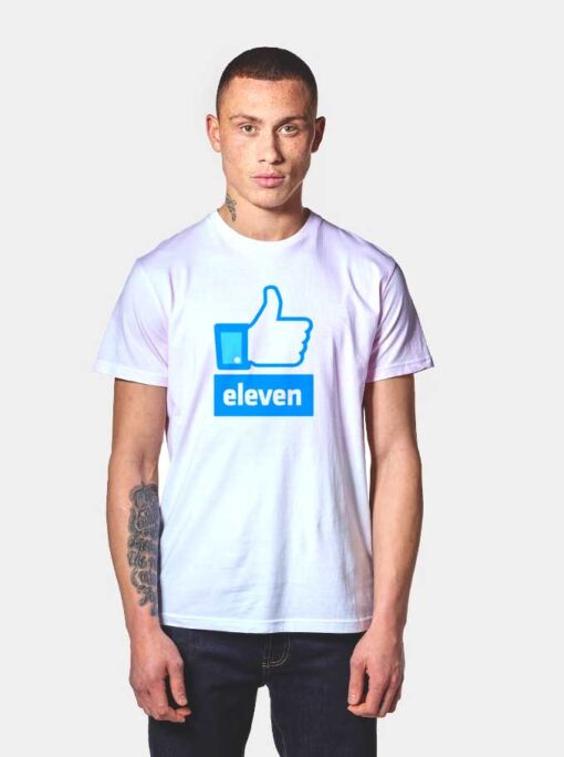 Stranger Things Eleven Kid Facebook Like T Shirt