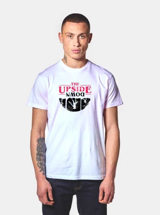 The Upside Down Demogorgon Things T Shirt