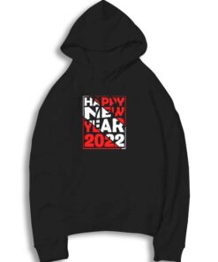 Happy New Year 2022 Red White Hoodie