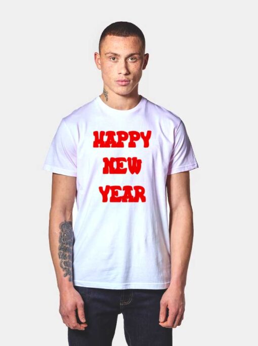 Happy New Year Red T Shirt