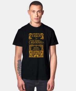 JK Rowling Fantastic Beast Crimes T Shirt