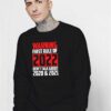 New Year Resolution 2022 Don't Talk Last Year Sweatshirt