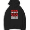 New Year Resolution 2022 Don't Talk Last Year Hoodie