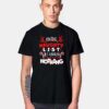 On The Naughty List Regret Nothing T Shirt