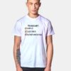 To Do List Destroy Expectations T Shirt