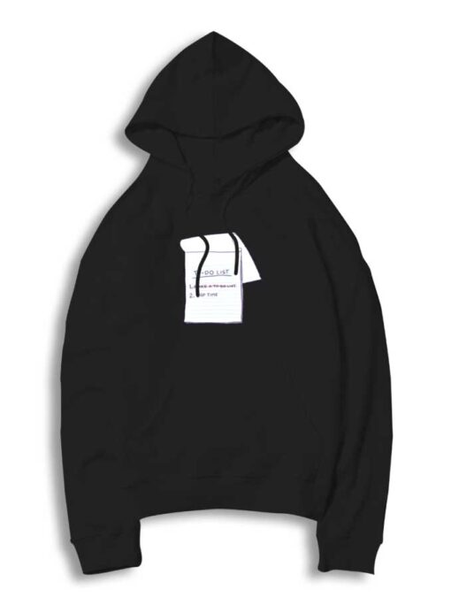 To Do List Taking Nap Hoodie